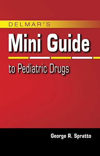 Nurse's Mini Guide to Pediatric Drugs (Nursing Reference)