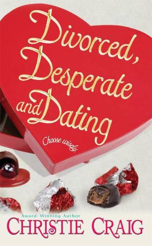 Divorced, Desperate And Dating