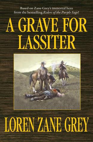 A Grave for Lassiter