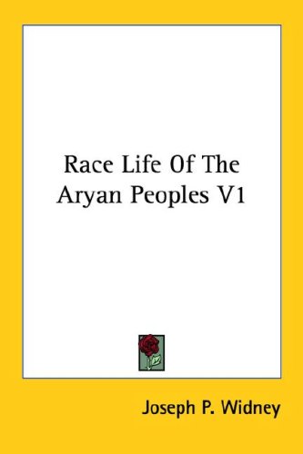 Race Life Of The Aryan Peoples V1