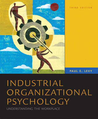 Industrial Organizational Psychology