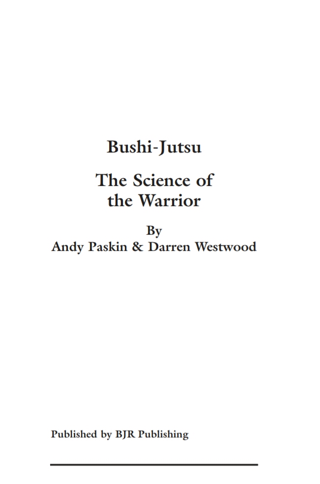 Bushi-Jutsu : the science of the warrior