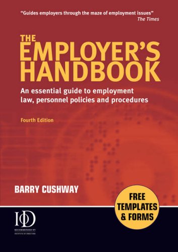 The employer's handbook : an essential guide to employment law, personnel policies, and procedures