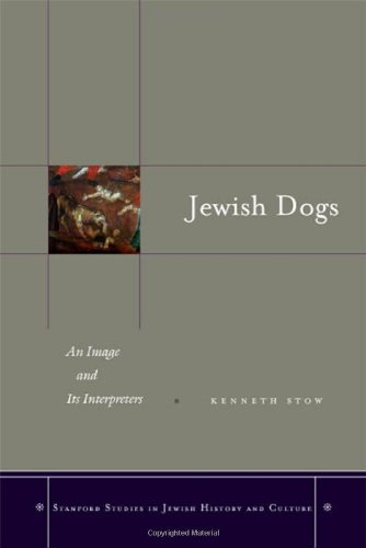 Jewish dogs : an image and its interpreters : continuity in the Catholic-Jewish encounter