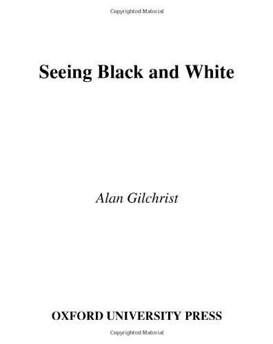 Seeing black and white