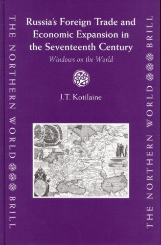 Russia's foreign trade and economic expansion in the seventeenth century : windows on the world