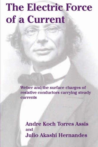 The electric force of a current : Weber and the surface charges of resistive conductors carrying stready currents
