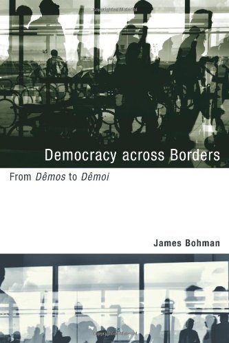 Democracy across borders : from Dêmos to Dêmoi