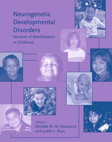 Neurogenetic developmental disorders : variation of manifestation in childhood