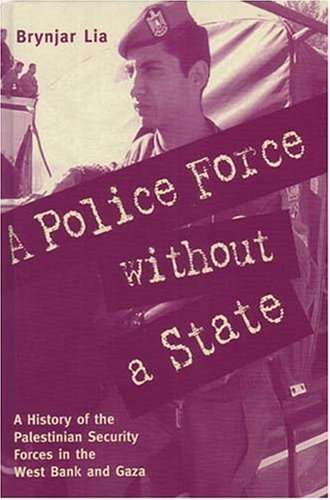 Police Force Without a State, A