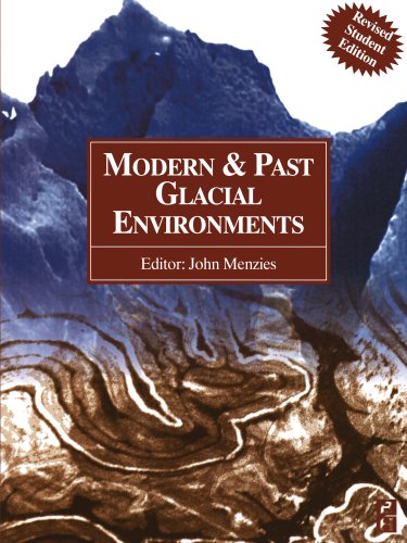 Modern and past glacial environments