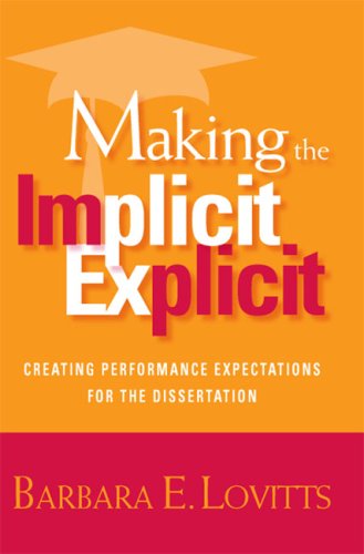 Making the implicit explicit : creating performance expectations for the dissertation