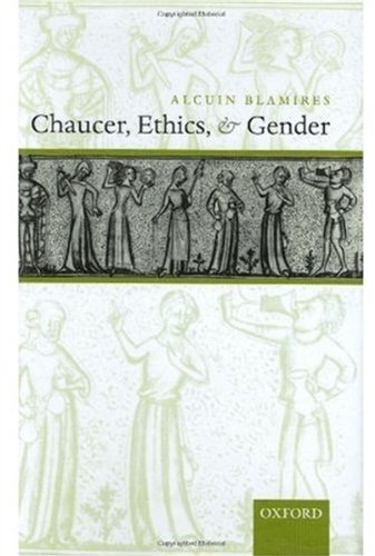 Chaucer, Ethics, and Gender