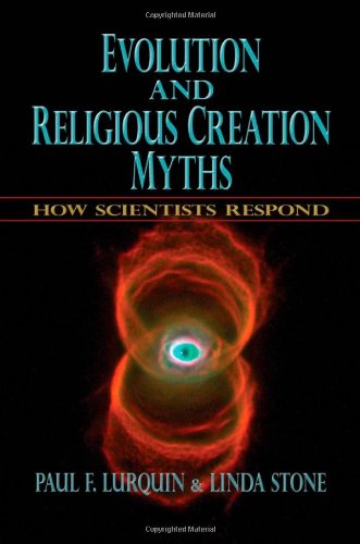 Evolution and religious creation myths : how scientists respond