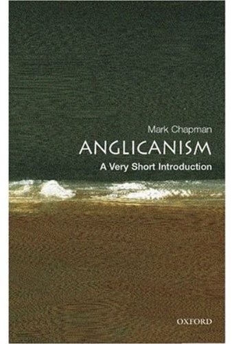 Anglicanism : a very short introduction