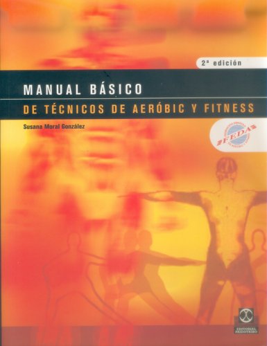 Manual básico de técnicos de aeróbic y fitness