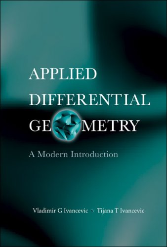 Applied differential geometry : a modern introduction