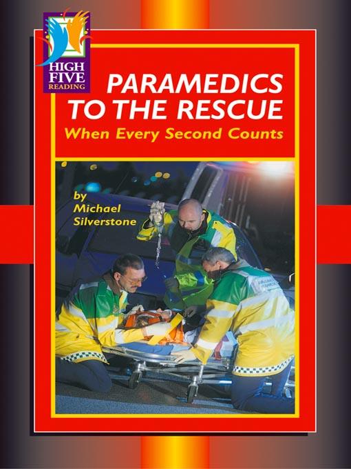 Paramedics to the Rescue