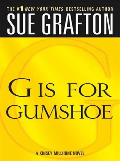 "G" is for Gumshoe