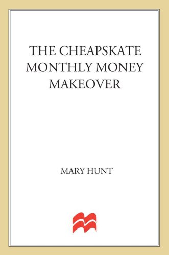 Cheapskate Monthly Money Makeover