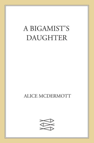 A Bigamist's Daughter