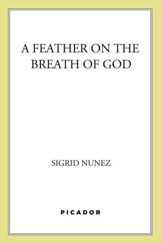 A Feather on the Breath of God: A Novel