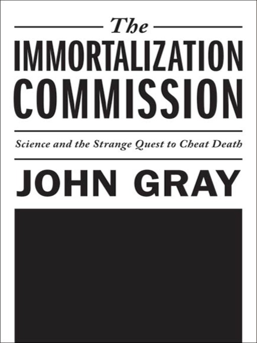 The Immortalization Commission