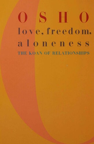 Love, Freedom, and Aloneness