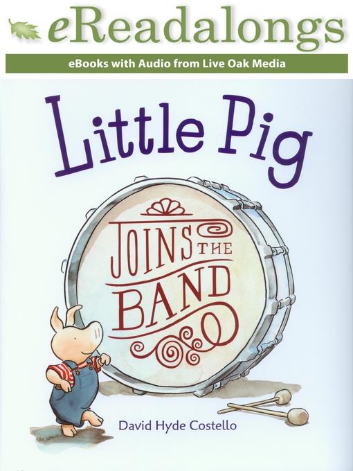 Little Pig Joins the Band