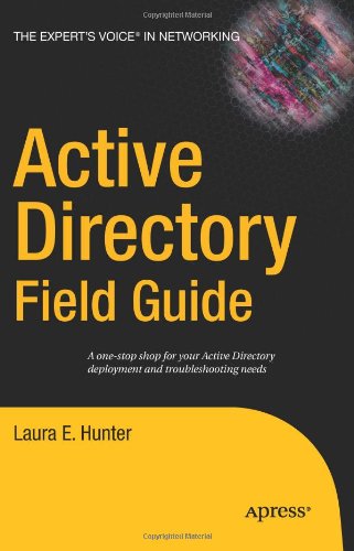 Active Directory Field Guide