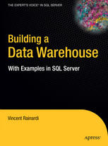 Building a Data Warehouse : with examples in SQL Server