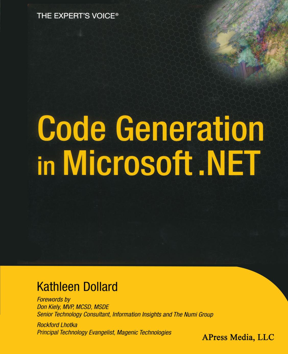 Code Generation in Microsoft . NET.