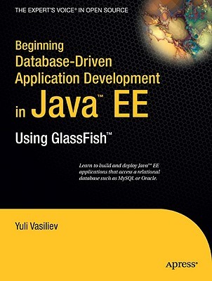 Beginning Database-Driven Application Development in Java Ee