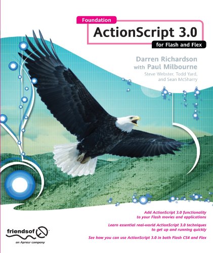 Foundation Action Script 3.0 For Flash And Flex