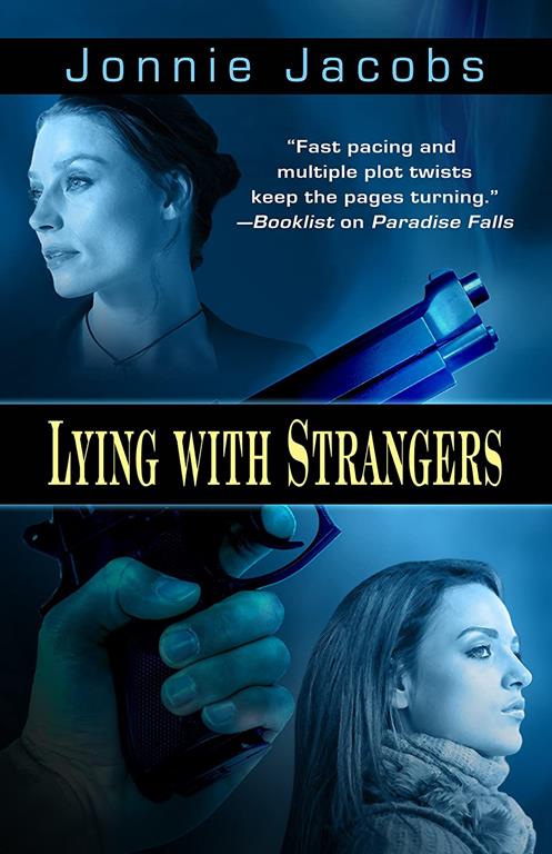 Lying with Strangers