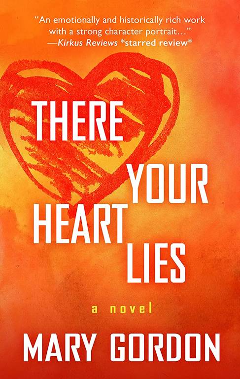 There Your Heart Lies (Thorndike Press Large Print Basic)