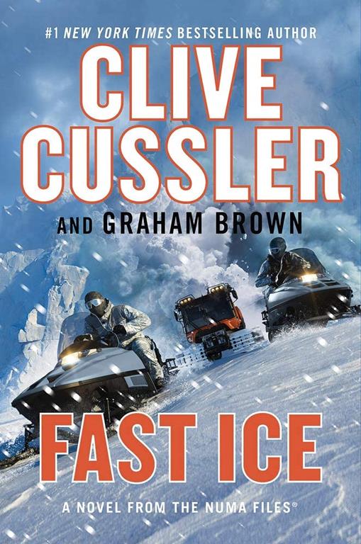 Fast Ice: A Novel from the NUMA&reg; Files (Nuna Files: Wheeler Publishing Large Print Hardcover)