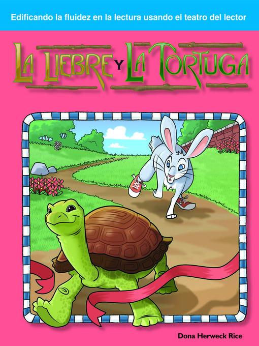 La liebre y la tortuga (The Tortoise and the Hare)