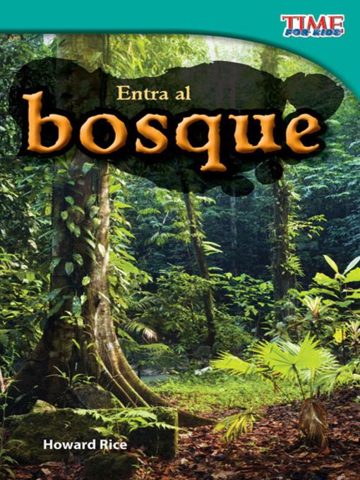Entra al bosque (Step into the Forest)