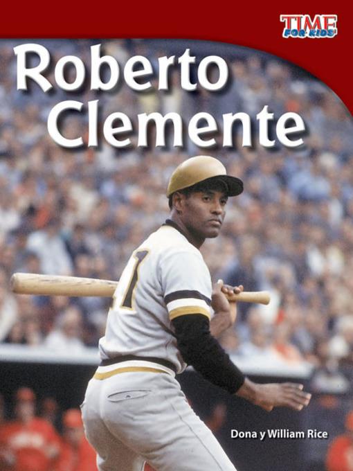 Roberto Clemente (Spanish Version)