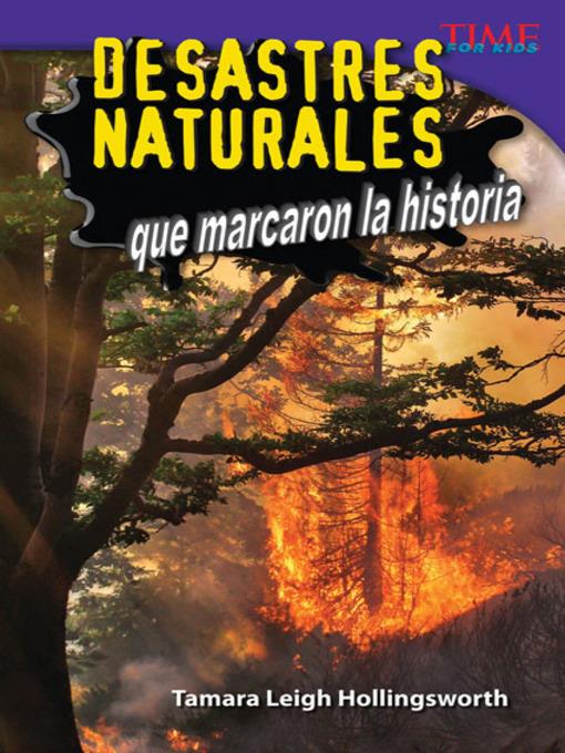 Desastres naturales que marcaron la historia (Unforgettable Natural Disasters)