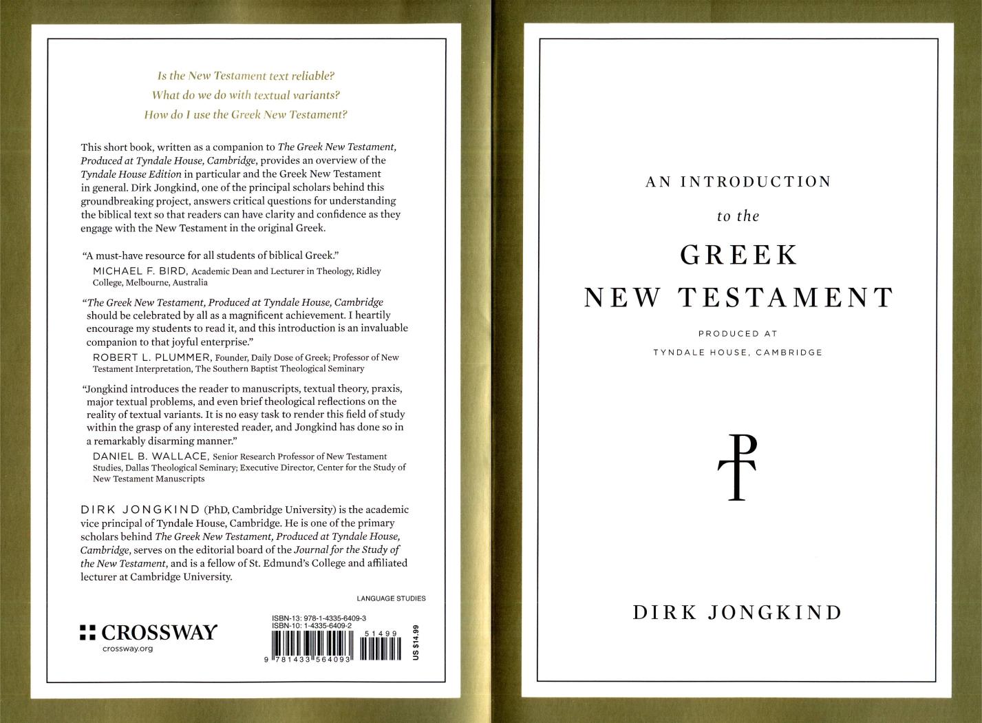 An Introduction to the Greek New Testament, Produced at Tyndale House, Cambridge