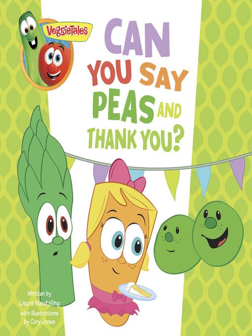 Can You Say Peas and Thank You?, a Digital Pop-Up Book