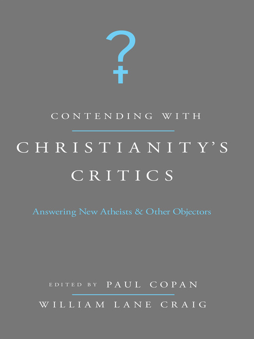 Contending with Christianity's Critics