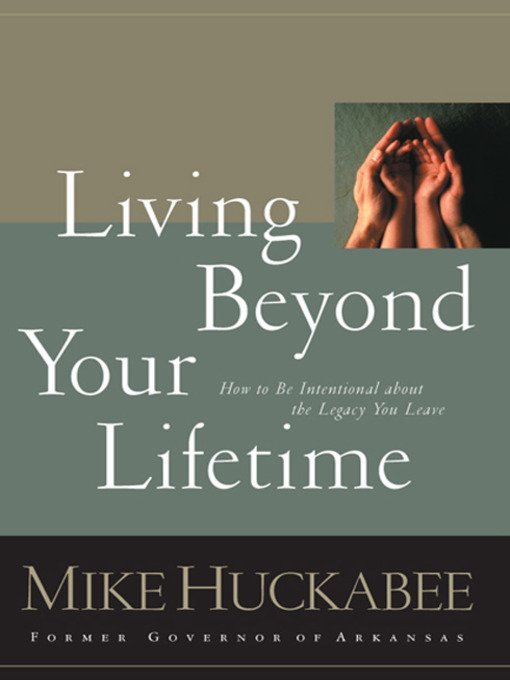 Living Beyond Your Lifetime