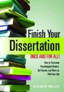 Finish Your Dissertation Once and for All!