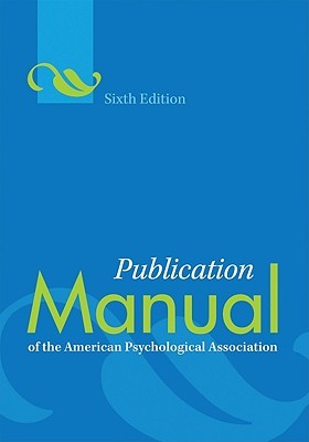 Publication Manual of the American Psychological Association(r)