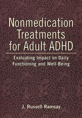 Nonmedication Treatments For Adult Adhd
