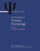 APA Handbook of Trauma Psychology