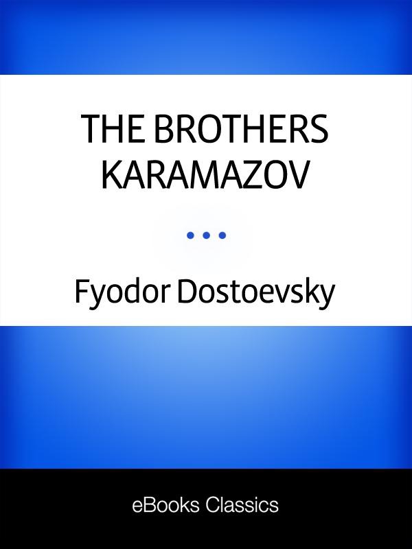 The Brothers Karamazov